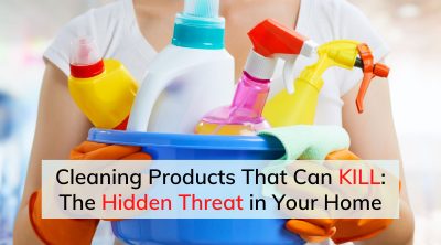 Cleaning Products That Can Kill