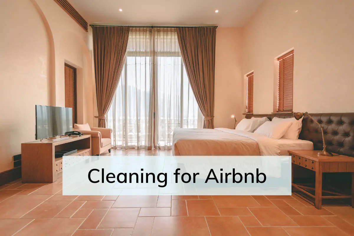 the-ultimate-airbnb-cleaning-guide-for-host-s-guest-s